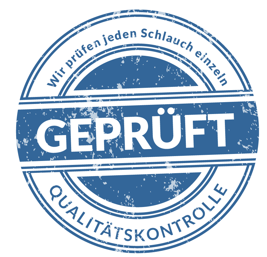 Gepruefte Schlauchqualitaet